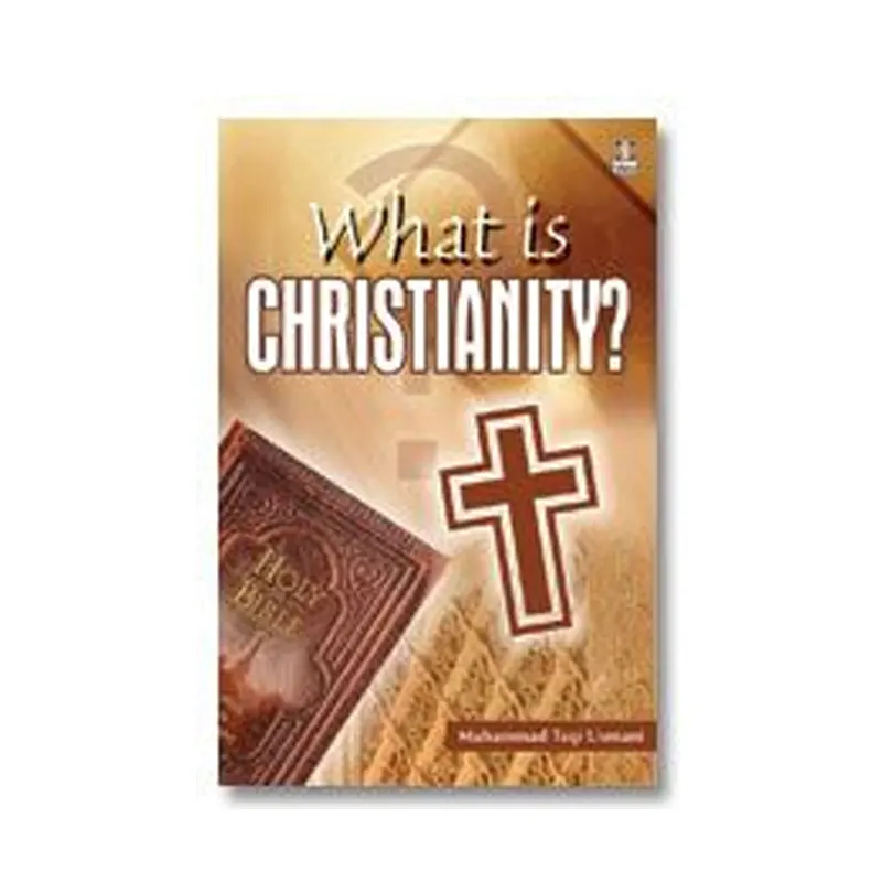 What Is Christianity Mohd Taqi Usmani Idara English