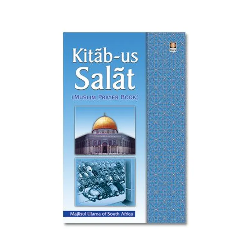 Kitab Us Salat Muslim Prayer Book Majlisul Ulama Of South Africa Idara English