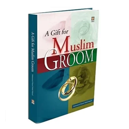 A Gift For Muslim Groom Muhammed Haneef Abdul Majeed Idara English