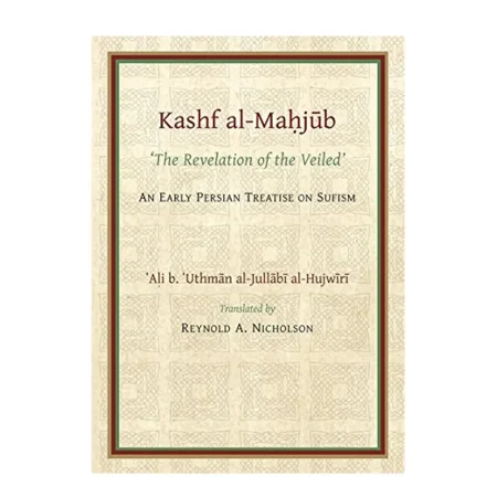 The Kashf Al Mahjub R A Nicholson Adam English