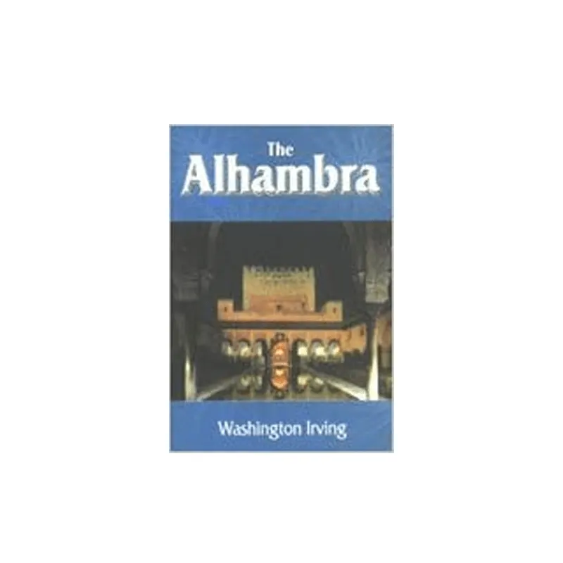 The Alhambra Washington Irving Goodword English