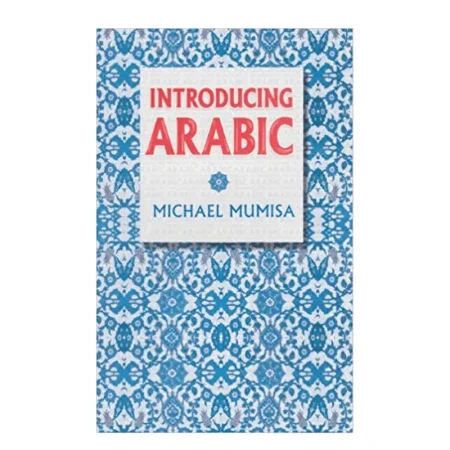 Introducing Arabic Michael Mumisa Goodword Arabic English