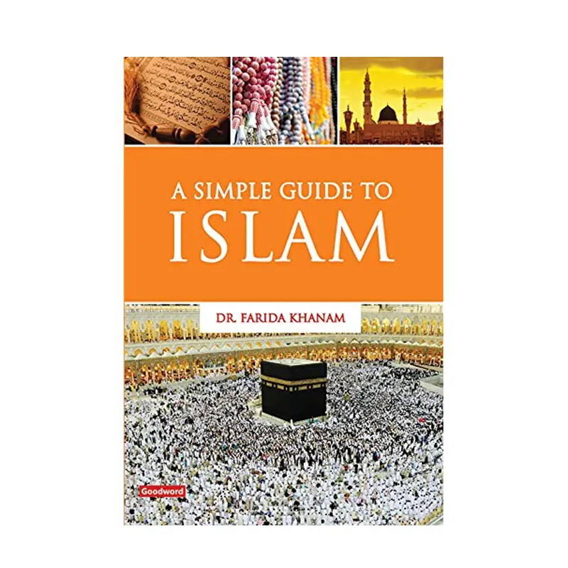Simple Guide To Islam