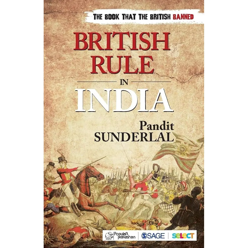 British Rule In India Pandit Sunderlal Sage Publications English
