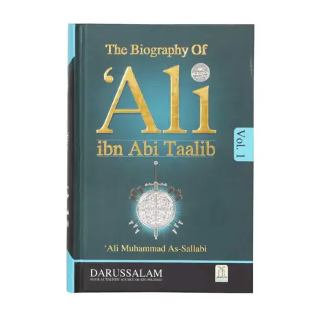 The Biography Of Ali Abi Taalib Sallabi Darussalam