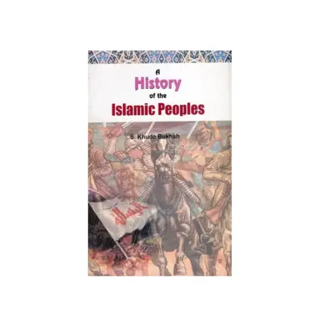 A History Of The Islamic Peoples S Khuda Bukhsh Adam English